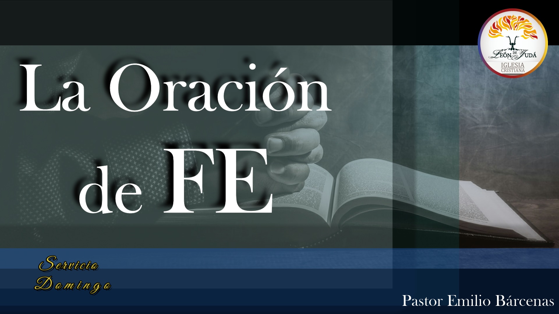 LA ORACIÓN DE FE image