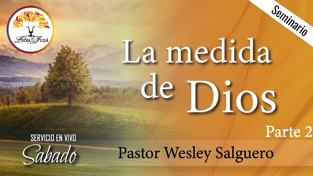 LA MEDIDA DE DIOS (PARTE 2) image