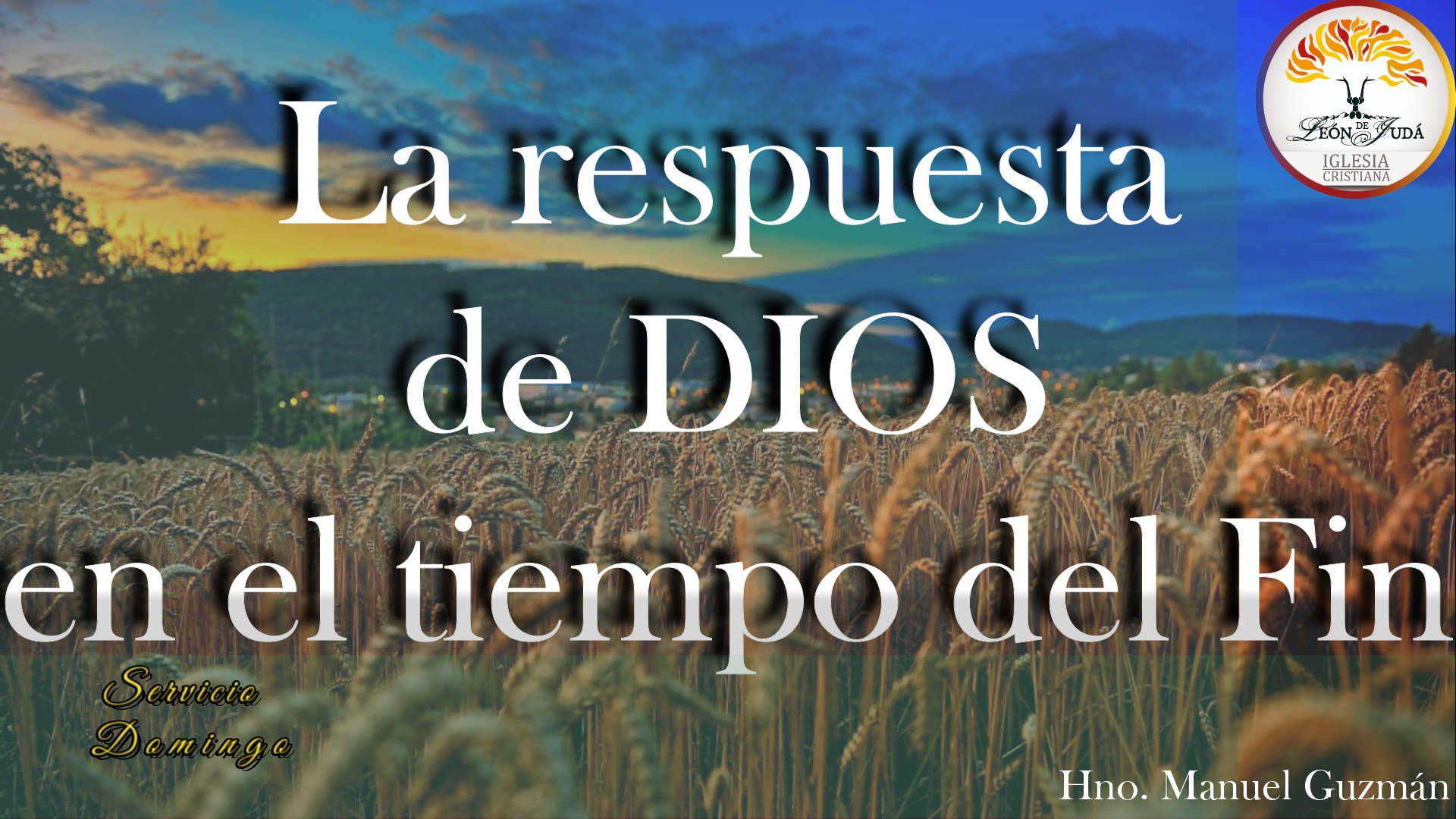 LA RESPUESTA DE DIOS EN EL TIEMPO DEL FIN image