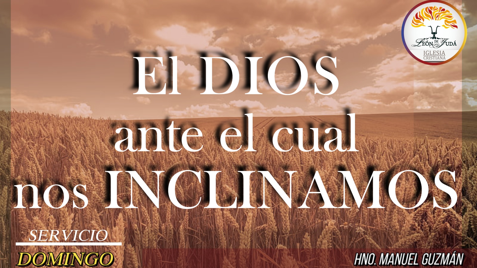 EL DIOS ANTE EL CUAL NOS INCLINAMOS image