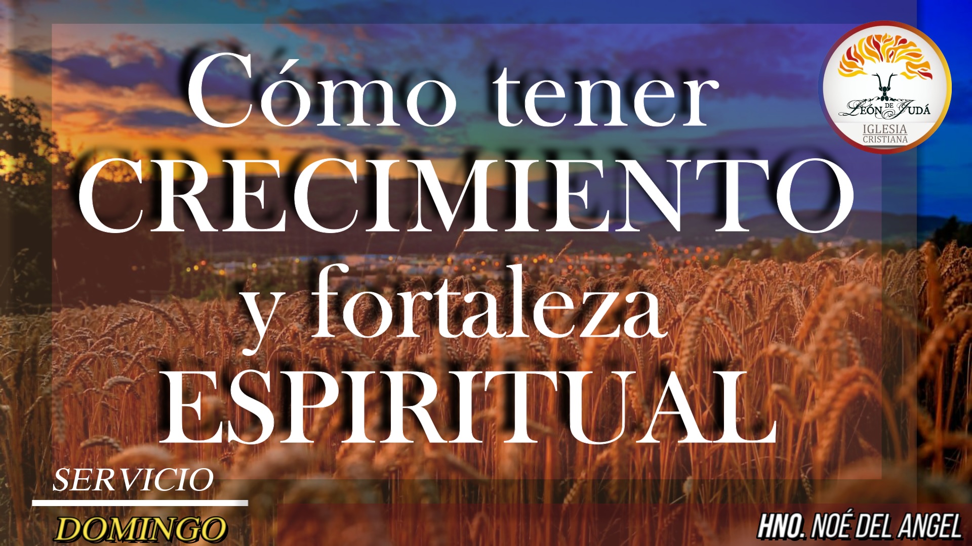 CÓMO TENER CRECIMIENTO Y FORTALEZA ESPIRITUAL image